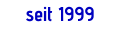 seit 1999
