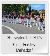 20. September 2025 Erntedankfest Meinsdorf
