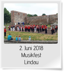2. Juni 2018 Musikfest Lindau