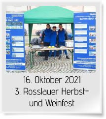 16. Oktober 2021 3. Rosslauer Herbst- und Weinfest