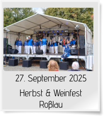 27. September 2025 Herbst & Weinfest Roβlau